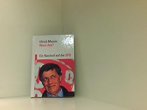 Bild des Verkufers fr Wars das?: Ein Nachruf auf die SPD ein Nachruf auf die SPD zum Verkauf von Book Broker