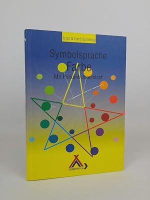 Seller image for Symbolsprache Farbe. Mit Persnlichkeitstest. Mit Persnlichkeitstest for sale by ANTIQUARIAT Franke BRUDDENBOOKS