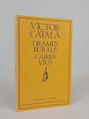 Imagen del vendedor de Dramas rurals. Caires vius. a la venta por ANTIQUARIAT Franke BRUDDENBOOKS