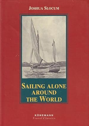 Seller image for SAILING ALONE AROUND THE WORLD for sale by Jean-Louis Boglio Maritime Books