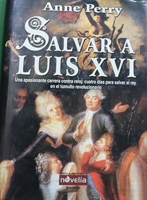 Bild des Verkufers fr Salvar a Luis XVI zum Verkauf von Librera Alonso Quijano