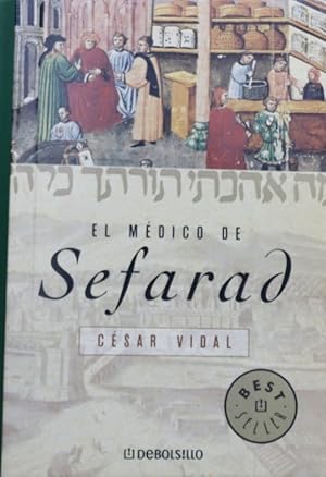 Image du vendeur pour El mdico de Sefarad mis en vente par Librera Alonso Quijano