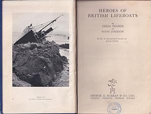 Seller image for HEROES OF THE BRITISH LIFEBOATS for sale by Jean-Louis Boglio Maritime Books