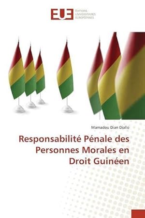 Bild des Verkufers fr Responsabilit Pnale des Personnes Morales en Droit Guinen zum Verkauf von AHA-BUCH GmbH