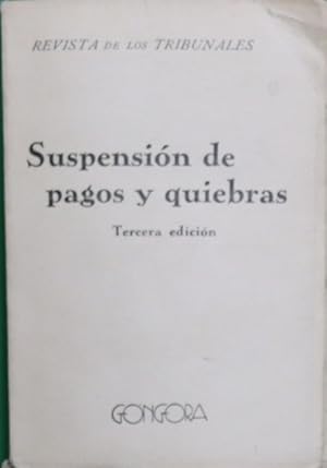 Imagen del vendedor de Suspensin de pagos y quiebras ley de 26 de julio de 1922 a la venta por Librera Alonso Quijano