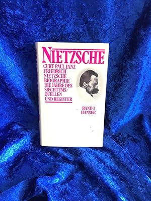 Bild des Verkufers fr Friedrich Nietzsche III. Die Jahre des Siechtums / Quellen und Register Biographie / Die Jahre des Siechtums zum Verkauf von Antiquariat Jochen Mohr -Books and Mohr-