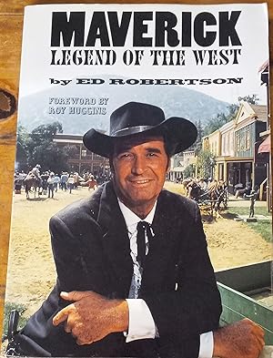 Imagen del vendedor de Maverick; Legend of the West a la venta por The Book House, Inc.  - St. Louis