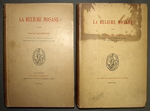 LA RELIURE MOSANE par Joseph BRASSINNE, docteur en sciences historiques, bibliothécaire de lUniv...