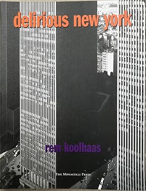 Seller image for Delirious New York for sale by The Book House, Inc.  - St. Louis