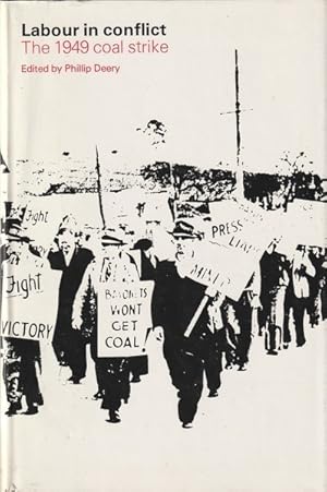 Seller image for Labour in Conflict: The 1949 Coal Strike for sale by Goulds Book Arcade, Sydney