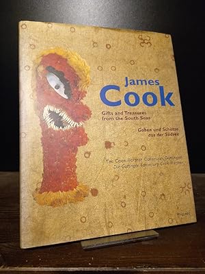 James Cook. Gifts and treasures from the South Seas. Gaben und Schätze aus der Südsee. Herausgege...