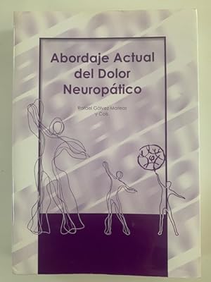 Seller image for ABORDAJE ACTUAL DEL DOLOR NEUROPTICO for sale by Librera Pramo