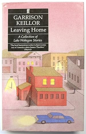 Bild des Verkufers fr Leaving Home: A Collection of Lake Wobegon Stories zum Verkauf von PsychoBabel & Skoob Books