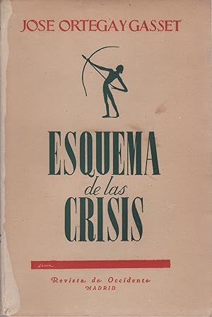Bild des Verkufers fr Esquema de las crisis y otros ensayos . zum Verkauf von Librera Astarloa