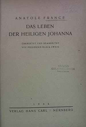 Bild des Verkufers fr Das Leben der heiligen Johanna. zum Verkauf von books4less (Versandantiquariat Petra Gros GmbH & Co. KG)