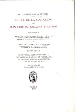 Imagen del vendedor de Indice de la Coleccin de Don Luis de Salazar y Castro. Tomo XLVIII . a la venta por Librera Astarloa