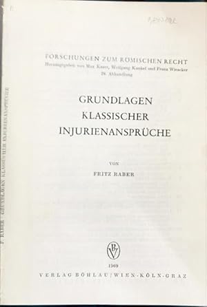 Image du vendeur pour Grundlagen Klassischer Injuriensprche. mis en vente par Treptower Buecherkabinett Inh. Schultz Volha