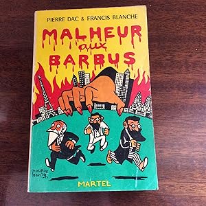 MALHEUR aux BARBUS . Les aventures de FURAX