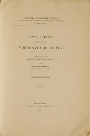 MAPAS Y PLANOS REFERENTES AL VIRREINATO DEL PLATA.