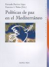 Seller image for Polticas de paz en el Mediterrneo for sale by Agapea Libros