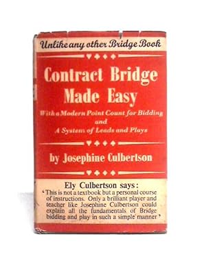 Imagen del vendedor de Contract Bridge Made Easy: The New Point Count Way a la venta por World of Rare Books