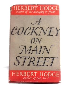 Bild des Verkufers fr A Cockney on Main Street zum Verkauf von World of Rare Books