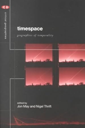 Imagen del vendedor de Timespace : Geographies of Temporality a la venta por GreatBookPricesUK