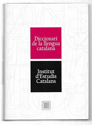 Diccionari de la Llengua Catalana: Diccionari IEC (Diccionaris) 2007 2ª edició