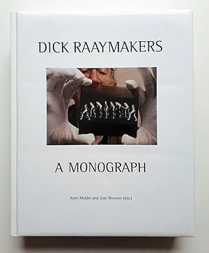 Immagine del venditore per Dick Raaymakers - A Monograph venduto da Verlag IL Kunst, Literatur & Antiquariat