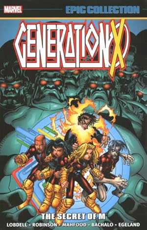 Immagine del venditore per Generation X Epic Collection 3 : The Secret of M venduto da GreatBookPrices