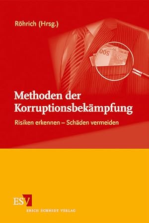 Seller image for Methoden der Korruptionsbekmpfung: Risiken erkennen - Schden vermeiden for sale by Studibuch