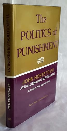Image du vendeur pour The Politics of Punishment. mis en vente par Addyman Books
