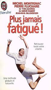 Seller image for Plus jamais Fatigue! for sale by Libros Tobal