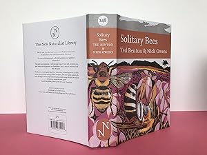 Bild des Verkufers fr New Naturalist No. 146 SOLITARY BEES [Signed to the Book By Both authors] zum Verkauf von LOE BOOKS