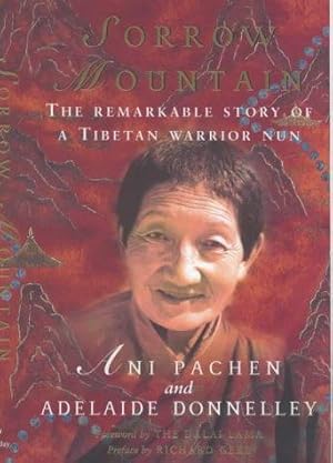 Image du vendeur pour Sorrow Mountain: The Journey of a Tibetan Warrior Nun mis en vente par WeBuyBooks