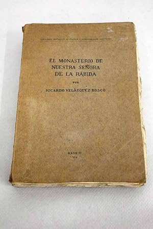 Imagen del vendedor de El monasterio de Nuestra Seora de la Rbida a la venta por Alcan Libros