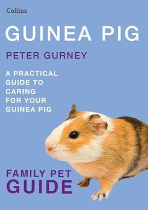 Immagine del venditore per Guinea Pig (Collins Family Pet Guide) (Collins Famliy Pet Guide) venduto da WeBuyBooks