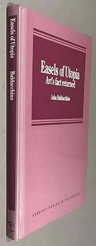 Immagine del venditore per Easels of Utopia: Art's Fact Returned (Avebury Series in Philosophy) venduto da Elder Books