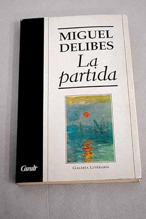 Imagen del vendedor de La partida a la venta por Alcan Libros