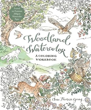 Imagen del vendedor de Woodland Watercolor : A Coloring Workbook a la venta por GreatBookPrices