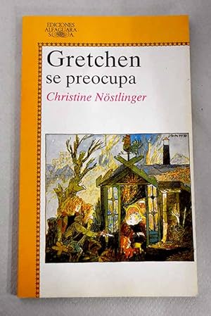 Imagen del vendedor de Gretchen se preocupa a la venta por Alcan Libros