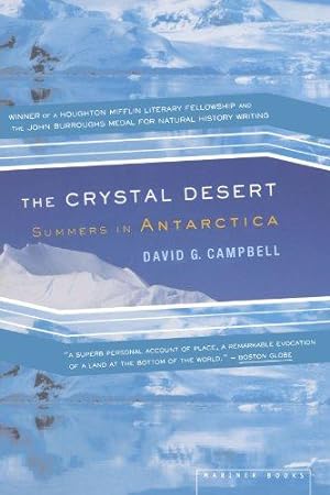 Bild des Verkufers fr The Crystal Desert: Summers in Antarctica zum Verkauf von WeBuyBooks