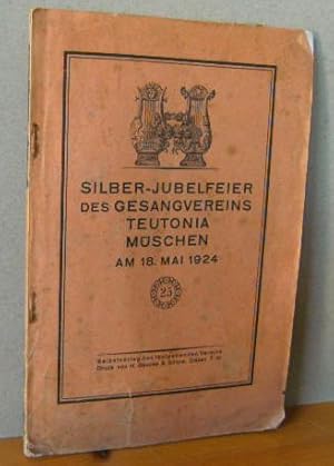 Silber-Jubelfeier des Gesangvereins Teutonia Müschen am 18. Mai 1924, Abweichender Titel auf Tite...