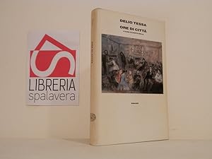 Bild des Verkufers fr Ore di citt zum Verkauf von Libreria Spalavera