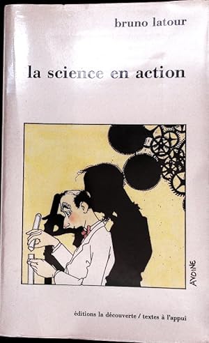 Bild des Verkufers fr La science en action. zum Verkauf von Antiquariat Bookfarm
