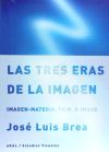 Seller image for Las Tres Eras de la Imagen for sale by Agapea Libros