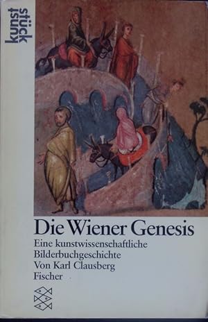 Bild des Verkufers fr Die Wiener Genesis. Eine kunstwissenschaftliche Bilderbuchgeschichte. zum Verkauf von Antiquariat Bookfarm