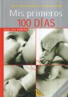 Seller image for MIS PRIMEROS 100 DIAS GUIA MEDICA for sale by Agapea Libros