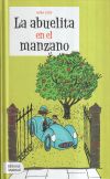 Image du vendeur pour La abuelita en el manzano mis en vente par Agapea Libros