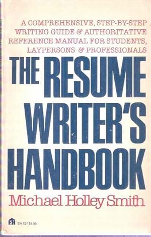 Seller image for The Resume Writer s Handbook for sale by SOSTIENE PEREIRA